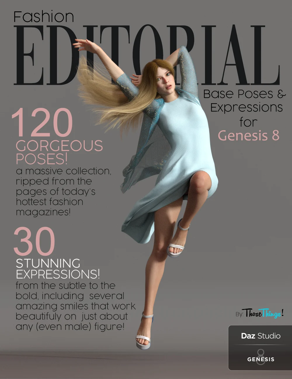 Fashion Editorial Poses and Expressions for Genesis 8 Female